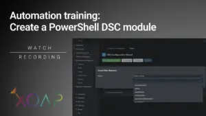 XOAP Training: Create a PowerShell DSC module