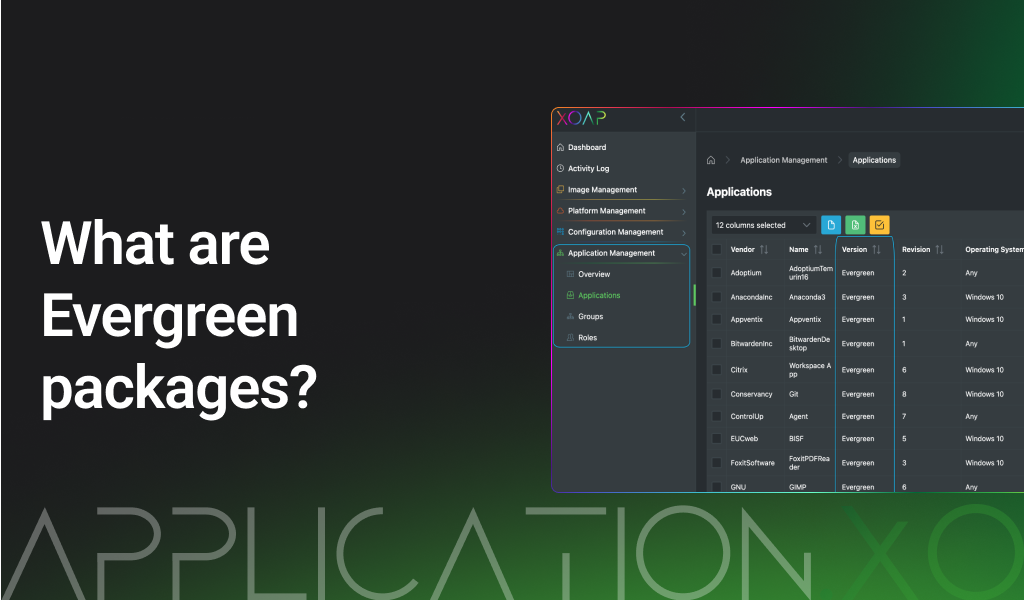 What are Evergreen packages in XOAP