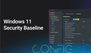 Achieve Windows 11 security with XOAP baseline