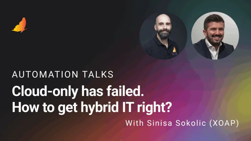 XOAP Automation Talks | Podcast on hybrid, cloud and beyond | Ep. 01